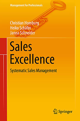 Kartonierter Einband Sales Excellence von Christian Homburg, Janna Schneider, Heiko Schäfer