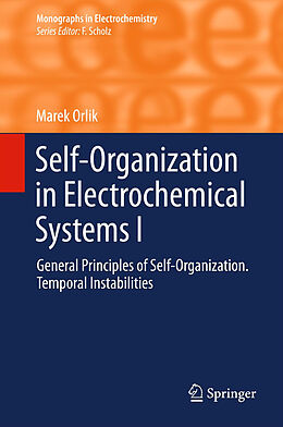 Couverture cartonnée Self-Organization in Electrochemical Systems I de Marek Orlik