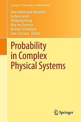 Couverture cartonnée Probability in Complex Physical Systems de 