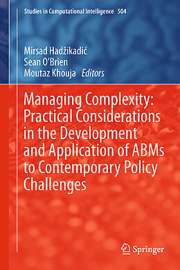 Couverture cartonnée Managing Complexity: Practical Considerations in the Development and Application of ABMs to Contemporary Policy Challenges de 