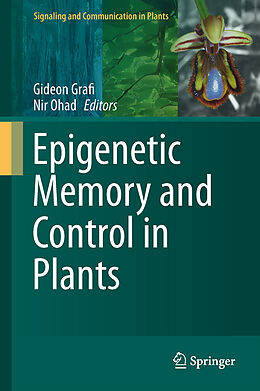 Kartonierter Einband Epigenetic Memory and Control in Plants von 