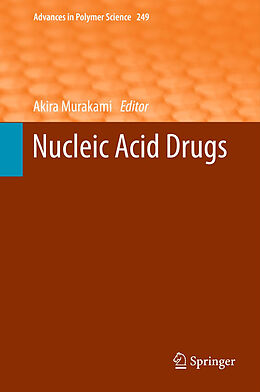 Kartonierter Einband Nucleic Acid Drugs von 