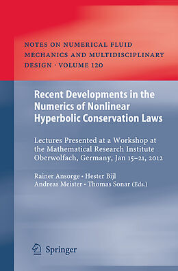 Couverture cartonnée Recent Developments in the Numerics of Nonlinear Hyperbolic Conservation Laws de 