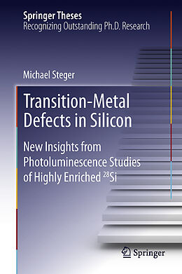 Couverture cartonnée Transition-Metal Defects in Silicon de Michael Steger