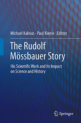 Kartonierter Einband The Rudolf Mössbauer Story von 