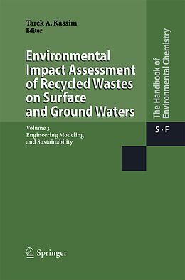 Couverture cartonnée Environmental Impact Assessment of Recycled Wastes on Surface and Ground Waters de 