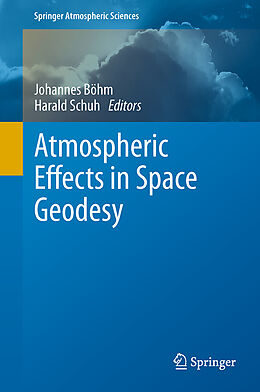 Couverture cartonnée Atmospheric Effects in Space Geodesy de 