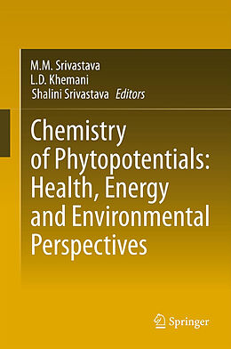 Couverture cartonnée Chemistry of Phytopotentials: Health, Energy and Environmental Perspectives de 