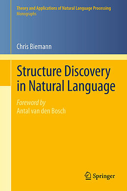Kartonierter Einband Structure Discovery in Natural Language von Chris Biemann