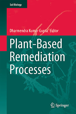 Kartonierter Einband Plant-Based Remediation Processes von 
