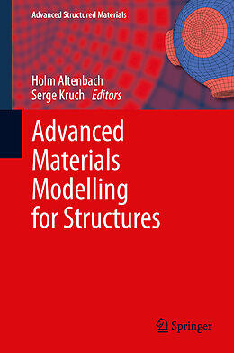 Kartonierter Einband Advanced Materials Modelling for Structures von 