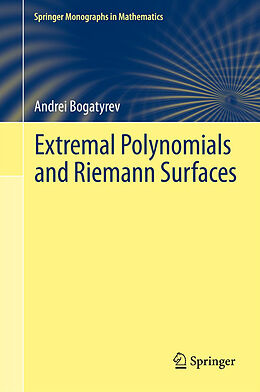 Kartonierter Einband Extremal Polynomials and Riemann Surfaces von Andrei Bogatyrev