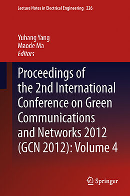 Couverture cartonnée Proceedings of the 2nd International Conference on Green Communications and Networks 2012 (GCN 2012): Volume 4 de 