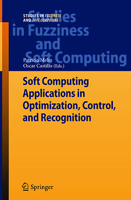 Couverture cartonnée Soft Computing Applications in Optimization, Control, and Recognition de 