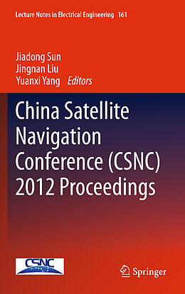 Couverture cartonnée China Satellite Navigation Conference (CSNC) 2012 Proceedings de 