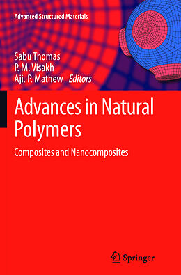 Kartonierter Einband Advances in Natural Polymers von 