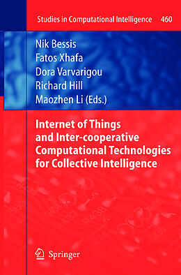 Couverture cartonnée Internet of Things and Inter-cooperative Computational Technologies for Collective Intelligence de 