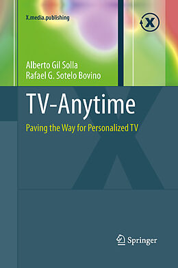 Kartonierter Einband TV-Anytime von Rafael G. Sotelo Bovino, Alberto Gil Solla