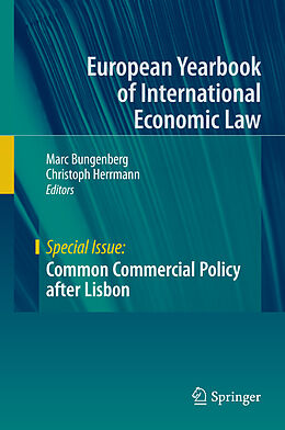 Kartonierter Einband Common Commercial Policy after Lisbon von 
