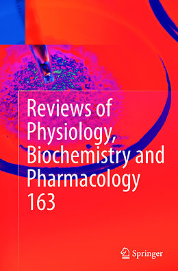 Kartonierter Einband Reviews of Physiology, Biochemistry and Pharmacology, Vol. 163 von 