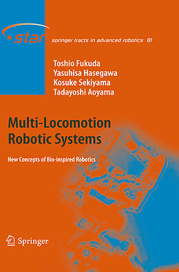 Kartonierter Einband Multi-Locomotion Robotic Systems von Toshio Fukuda, Tadayoshi Aoyama, Kosuke Sekiyama