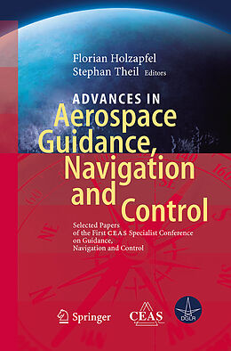 Kartonierter Einband Advances in Aerospace Guidance, Navigation and Control von 