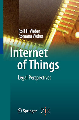 Kartonierter Einband Internet of Things von Romana Weber, Rolf H. Weber