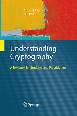Kartonierter Einband Understanding Cryptography von Christof Paar, Jan Pelzl