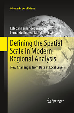 Couverture cartonnée Defining the Spatial Scale in Modern Regional Analysis de 