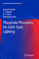 Couverture cartonnée Phosphate Phosphors for Solid-State Lighting de Kartik N. Shinde, Kyeongsoon Park, H. C. Swart