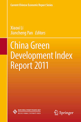 Kartonierter Einband China Green Development Index Report 2011 von 