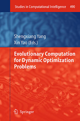 Couverture cartonnée Evolutionary Computation for Dynamic Optimization Problems de 