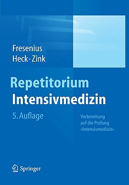 E-Book (pdf) Repetitorium Intensivmedizin von Michael Fresenius, Michael Heck, Wolfgang Zink