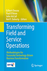 Livre Relié Transforming Field and Service Operations de 