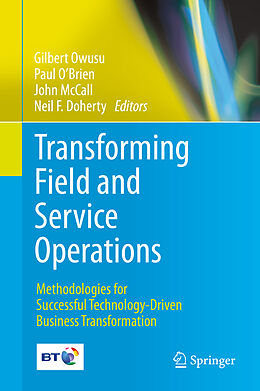 Livre Relié Transforming Field and Service Operations de 