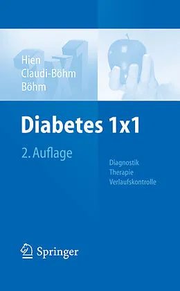 E-Book (pdf) Diabetes 1x1 von Peter Hien, Simone Claudi-Böhm, Bernhard Böhm