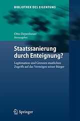 E-Book (pdf) Staatssanierung durch Enteignung? von Otto Depenheuer