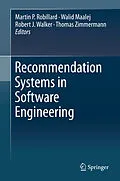 E-Book (pdf) Recommendation Systems in Software Engineering von Martin P. Robillard, Walid Maalej, Robert J Walker