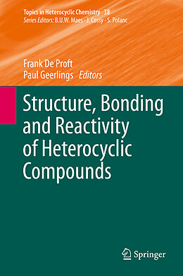 Fester Einband Structure, Bonding and Reactivity of Heterocyclic Compounds von 