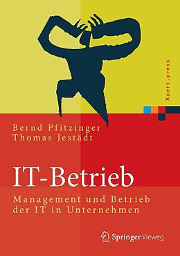 E-Book (pdf) IT-Betrieb von Bernd Pfitzinger, Thomas Jestädt