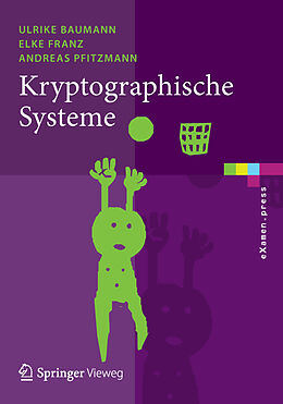 Kartonierter Einband Kryptographische Systeme von Ulrike Baumann, Elke Franz, Andreas Pfitzmann
