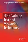 E-Book (pdf) High-Voltage Test and Measuring Techniques von Wolfgang Hauschild, Eberhard Lemke