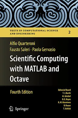 E-Book (pdf) Scientific Computing with MATLAB and Octave von Alfio Quarteroni, Fausto Saleri, Paola Gervasio