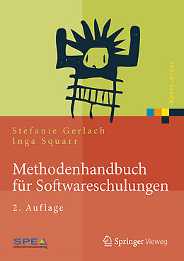 Fester Einband Methodenhandbuch für Softwareschulungen von Stefanie Gerlach, Inga Squarr