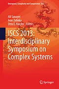 E-Book (pdf) ISCS 2013: Interdisciplinary Symposium on Complex Systems von Ali Sanayei, Ivan Zelinka, Otto E. Rössler