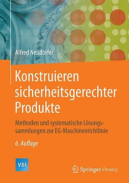 E-Book (pdf) Konstruieren sicherheitsgerechter Produkte von Alfred Neudörfer