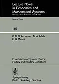 E-Book (pdf) Foundations of System Theory: Finitary and Infinitary Conditions von Brian D. O. Anderson, Michael A. Arbib, E. G. Manes