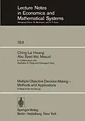 E-Book (pdf) Multiple Objective Decision Making - Methods and Applications von C. -L. Hwang, A. S. M. Masud