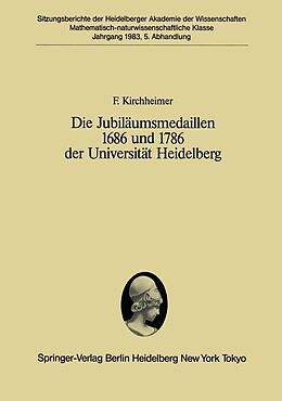 E-Book (pdf) Die Jubiläumsmedaillen 1686 und 1786 der Universität Heidelberg von F. Kirchheimer