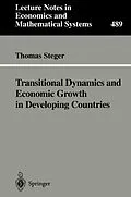 E-Book (pdf) Transitional Dynamics and Economic Growth in Developing Countries von Thomas Steger